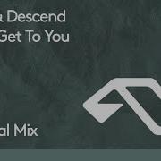 Arley Descend Feat Julene Can T Get To You Anjunadeep