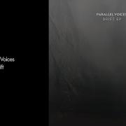 Parallel Voices Drift