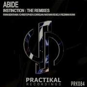 Instinction Christopher Corrigan Remix Abide