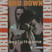 Dru Down Fools From The Street