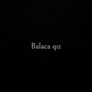 Balaca Qız