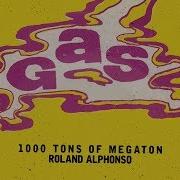 Roland Alphonso A Thousand Tons Of Megaton