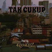 Afiq Tak Cukup