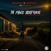 10Mins Before Load Shedding Feat Justphutii Mc Oreo Bam Kbrilliant