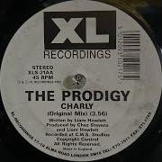 The Prodigy Charly Original Mix