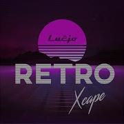 Lucjo Retro Xcape