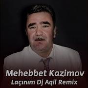 Lacinim Lacinim Menim Remix