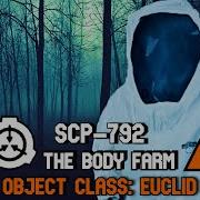 Scp 792 The Body Farm Object Class Euclid Humanoid Extradimensional