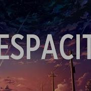 Despacito Remix 2022 Not My Remix