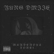 Yung Dmize Hell Awaits Feat Baker