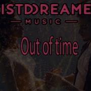 Mistdreamer Out Of Time