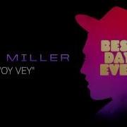 Oy Vey Mac Miller