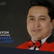 G Anisher Abdullayev Chayon Ганишер Абдуллаев Чаён Music Version