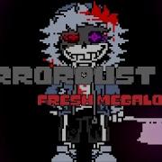 Horrordust Megalovania