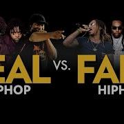 Real Hip Hop Vs Fake Hip Hop