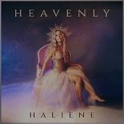 Haliene Can T Be Gone