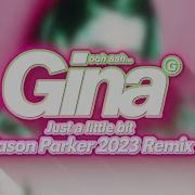 Gina G Remix