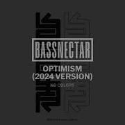 Optimism Bassnectar