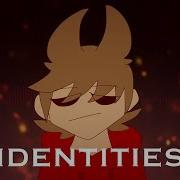 Identities Animation Meme Eddsworld