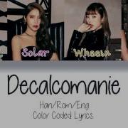 Mamamoo Décalcomanie 데칼코마니 Color Coded Lyrics Han Rom Eng Letmebeyourhope