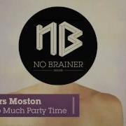 Lars Moston Too Much Party Time Original