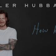 Tyler Hubbard How Red