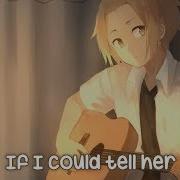 Nightcore If I Could