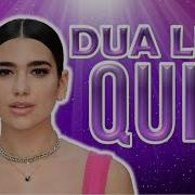 How Well Do You Know Dua Lipa