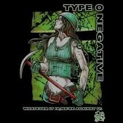 Can 039 T Lose You Type O Negative