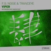 F G Noise Viper Extended Mix