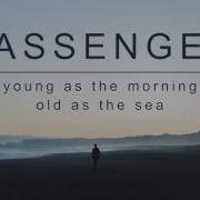 Passenger Young As The Morning Old As The Sea Official Album Audio Passenger