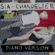 Sia Chandeller Piano Version