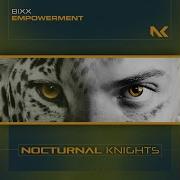 Bixx Empowerment Extended Mix