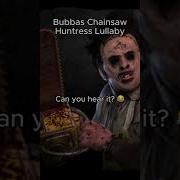 Bubba S Lullaby Dbd