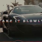 Mike Perry Take It Slowly Feat Amanda Reifer