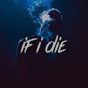Solonely If I Die