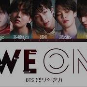 Bts We On