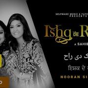 Ishq De Raah Nooran Sisters