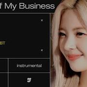 None Of My Business Itzy Instrumental