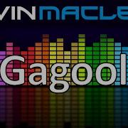 Gagool Kevin Macleod