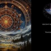 Wanderer In Time Alwoods Ascent