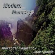 Modern Memory Alexander Ragazanov Яак Соояар