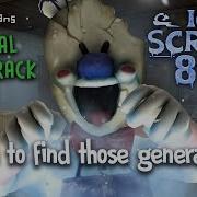 Ice Scream 8 Ost Time To Find Those Generators