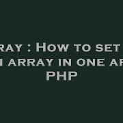 Array How To Set Sub Json Array In One Array Php Hey Delphi