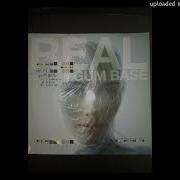 Gum Base Real Extended Mix