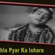 Pehla Pehla Pyar Ka Ishara Mohammed Rafi Lata Mangeshkar