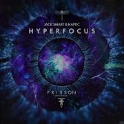 Haptic Hyperfocus