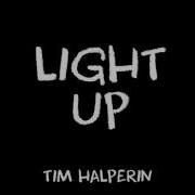 Tim Halperin Light Up