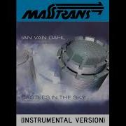 Ian Van Dahl Featuring Marsha Castles In The Sky Instrumental Version