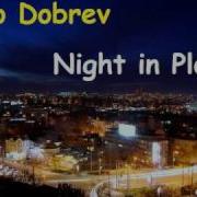 Night In Plovdiv Momo Dobrev